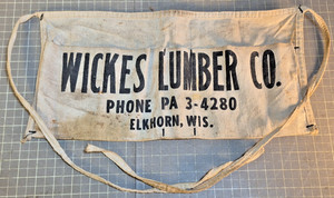Vintage Wickes Lumber Co. Elkhorn Wisconsin Canvas Cloth Nail Apron  e