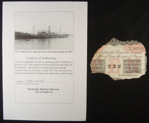 1917 S.S. Camberwell Shipwreck Recovered 1916 India (British) 10 Rupee Note COA
