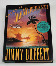 Where Is Joe Merchant? By Jimmy Buffett, 1992...