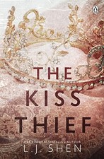 The Kiss Thief: The steamy enemies-to-l..., Shen, L. J.