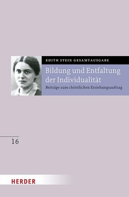 Bildung und Entfaltung der Individualität | Edith Stein | deutsch