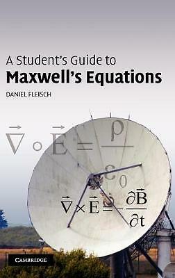 A Student's Guide to Maxwell's Equations Fleisch Hardback 9780521877619