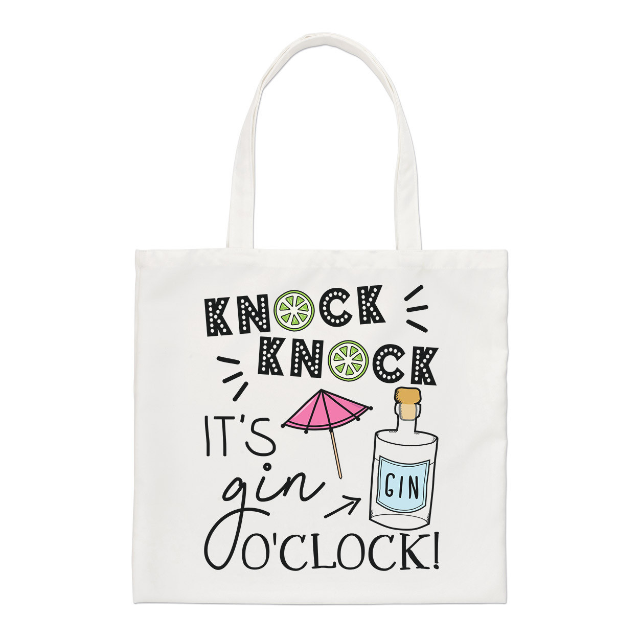 Knock Knock It's Gin O'Clock Regular Tote Bag Funny Drunk Joke