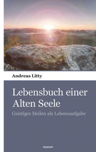 Thumbnail - Lebensbuch Einer Alten Seele Geistiges Heilen Als Lebensaufgabe 6574