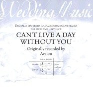 Avalon, Wedding Music - Can't Live a Day W, Audio CD