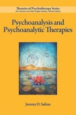 Psychoanalysis and Psychoanalytic Therapies (Theories of Psychotherapy) - GOOD