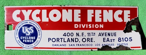 VINTAGE ORIGINAL PORCELAIN PORTLAND, OR. CYCLONE FENCE COMPANY SIGN USS STEEL
