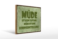 Holzschild Spruch 30X40 Cm MüDe Ist Eine Lebenseinstellung Deko Schild