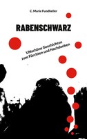 C. Marie Fundheller | Rabenschwarz | Taschenbuch | Deutsch (2022) | 120 S.