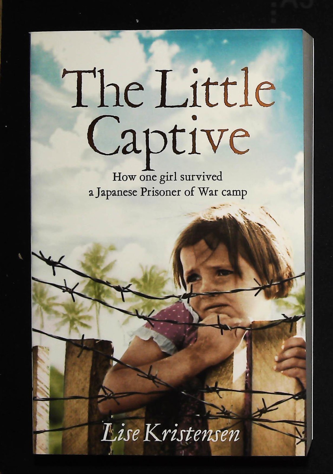 Lise Kristensen The Little Captive Book True Story Japanese Prisoner War Camp