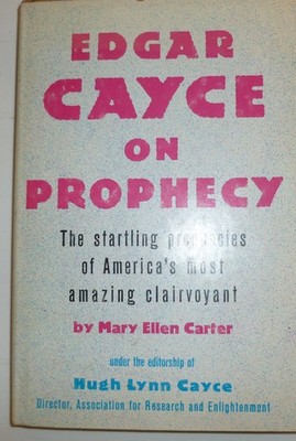 Edgar Cayce on Prophecy