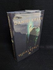 Product Image: Daniel Kraus ~ Whalefall~ SIGNED 1st/1st With Stamp