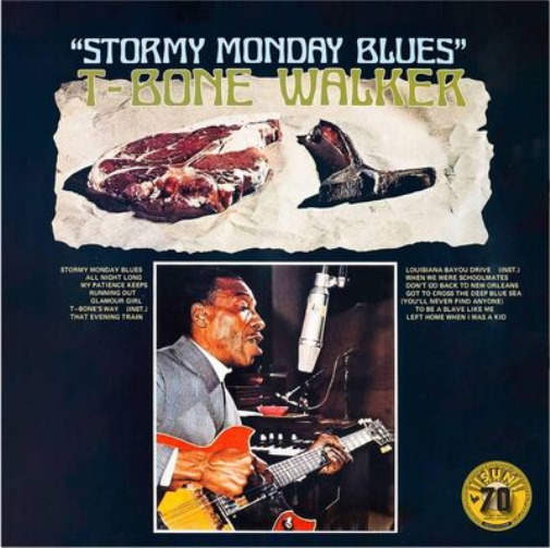T-Bone Walker Stormy Monday Blues (RSD Essential 2022) (Vinyl)