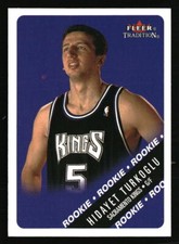 Hidayet Turkoglu  2001 Fleer Tradition #226 Basketball Card
