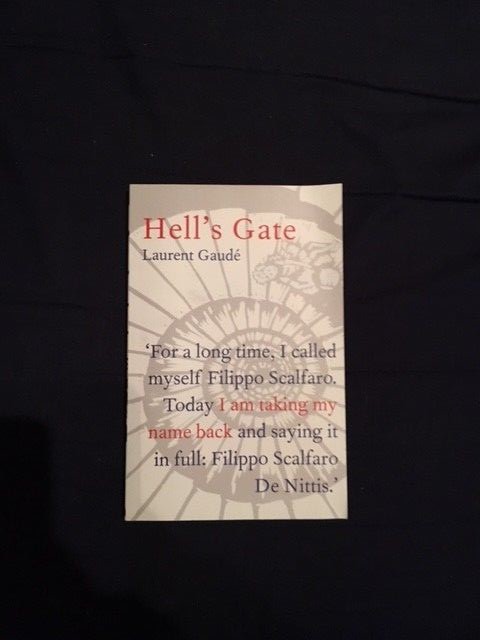 HELLS GATE by LAURENT GAUDE- GALLIC BOOKS- P/B - *PROOF*