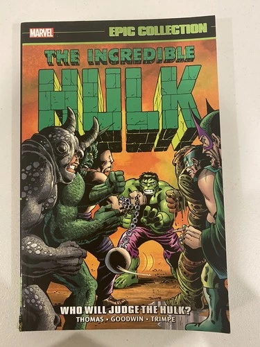 Incredible Hulk Epic Collection: Who Will Judge the Hulk?