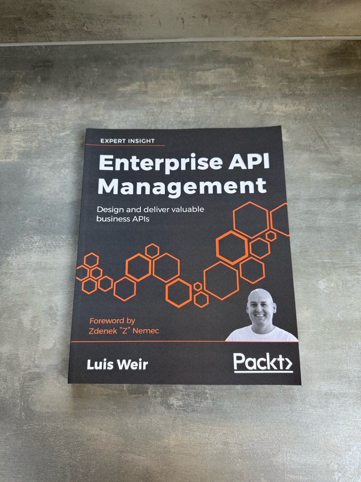 Enterprise API Management: Design And Deliver Valuable Business APIs by Luis