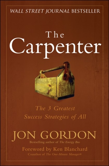 The Carpenter by Jon Gordon (Hardback Book)