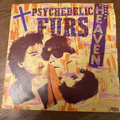 The Psychedelic Furs - Heaven - 1984 - 7'' Vinyl Single - CBS Records - ex
