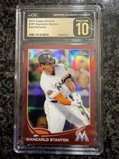 2013 Topps Chrome Red Refractor #/25 Giancarlo Stanton CGC 10 Pristine