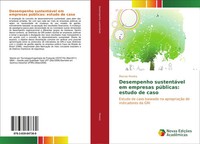 Marcos Pereira | Desempenho SustentáVel Em Empresas PúBlicas: Estudo De Caso