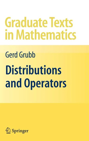 Gerd Grubb | Distributions And Operators | Taschenbuch | Englisch (2010) | Xii-image