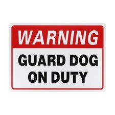 1-Pack Warning - Guard Dog on Duty Sign, 14" Sign for Garden/Pool Red on White 