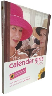 Jim Simpson THE CALENDAR GIRLS STORY Englisch Buch Frauengeschichten