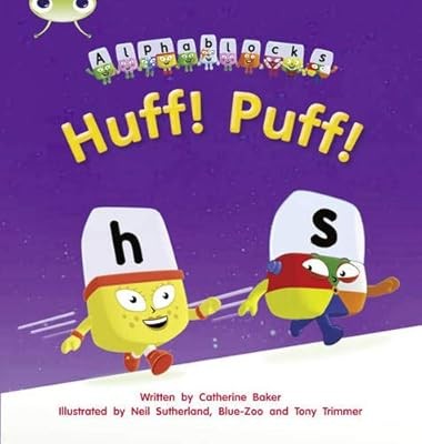 Bug Club Phonics Fiction Reception Phase 2 Set 05 Alphablocks Huff! Puff! (Phoni