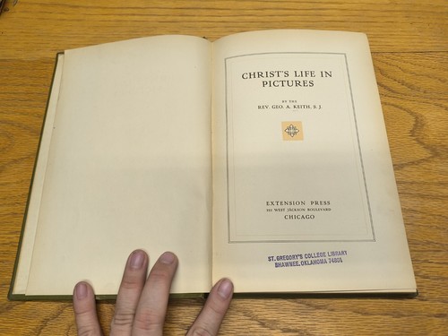 Christ’s Life In Pictures Rev. Geo. Keith 1918 HC Illustrated - Picture 4 of 8