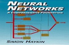 Neural Networks: A Comprehensive Found..., Haykin, S.S.