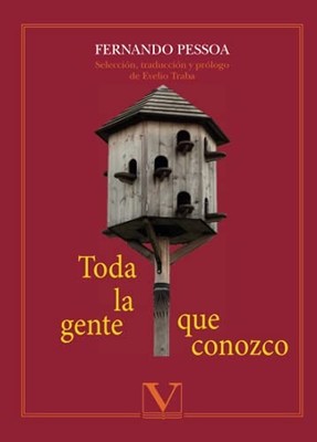 Toda la gente que conozco (Poesía), Pessoa, Fernando