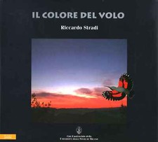 Il colore del volo - Riccardo Stradi (Solei Gruppo Editoriale Informatico )