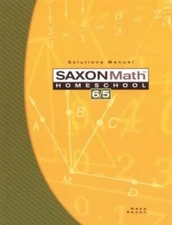 Saxon Math 6/5: Homeschool- Solutions Manual, 3rd Edition - Paperback - GOOD