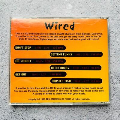 Wired Over 45 Minutes of Raving Techno House Music CD