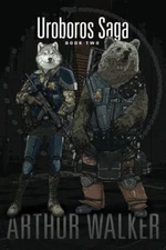 Uroboros Saga Book 2: Volume 2 by Walker  New 9780989742931 Fast Free Shipping-