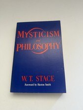 Mysticism and Philosophy by W.T. Stace (1987, Trade Paperback) VGC