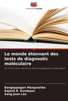 Bangeppagari Manjunatha (U. A.) | Le Monde éTonnant Des Tests De Diagnostic...