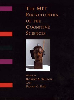 The MIT Encyclopedia of the Cognitive Sciences (MITECS), , Very Good Book