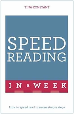 Speed Reading in a Week: Teach - Paperback, by Konstant Tina - Very Good