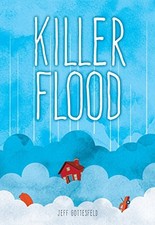 Killer Flood (Red Rhino) (Red Rhino Books) by Jeff Gottesfeld