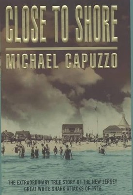 Close to Shore by Capuzzo, Michael Hardback Book The Fast Free Shipping