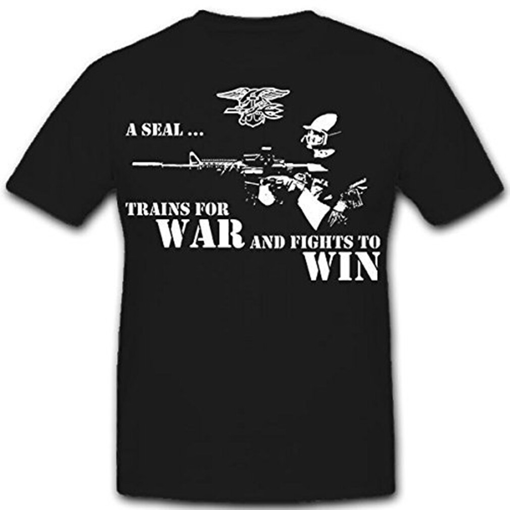 ALTRA A Seal Trains For War And Fights To Win US Navy Seals United T shirt #12107