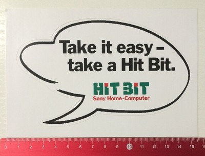 Aufkleber/Sticker: Hit Bit Sony Home-Computer Take It Easy-A Hit Bit (260416125)