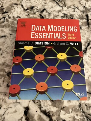 Data Modeling Essentials, Third - Paperback, by Simsion Graeme; Witt