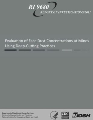 Evaluation Of Face Dust Concentrations At Mines Using Deep-Cutting Practices
