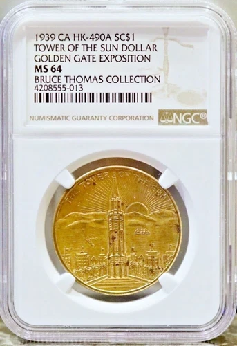 1939 HK-490A SO-CALLED DOLLAR TOWER OF THE SUN GOLDEN GATE EXPOSITION NGC MS 64