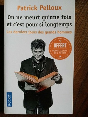 P.Pelloux: Ein Nicht Meurt Qu'On Mal Und C'Est für Si Lange / Pocket 2018