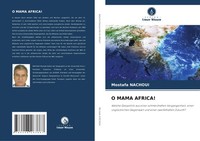 O Mama Africa! Mostafa Nachoui Taschenbuch 284 S. Deutsch 2024 EAN 9786208263867