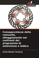 Sirika Bekele Terfassa | Consapevolezza Della Comunità, Atteggiamento Nei...
